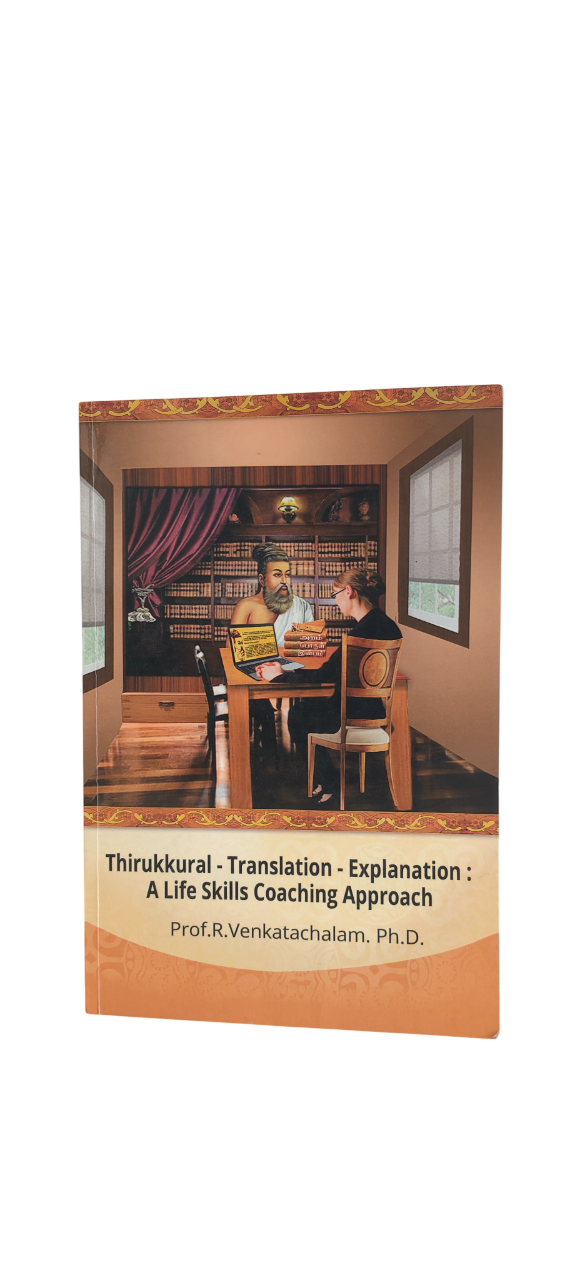 Thirukkural Translation Explanation R. Venkatachalam