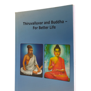 Thiruvalluvar and Buddha For Better Life - M.Rajaram