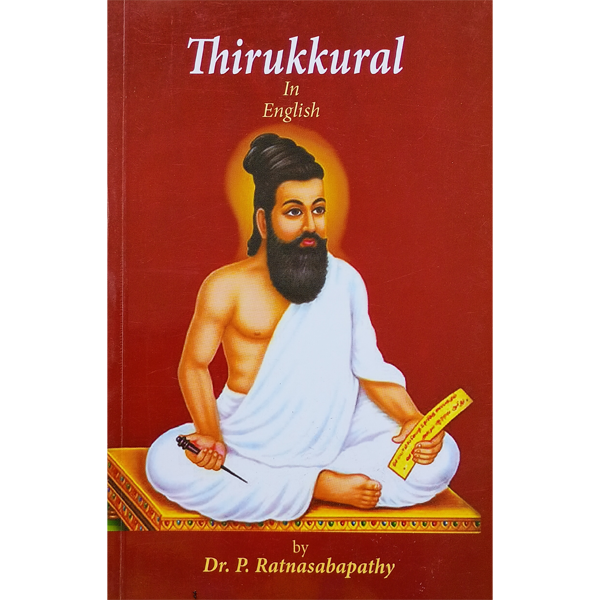 Thirukkural in English - by P. Ratnasabapathy